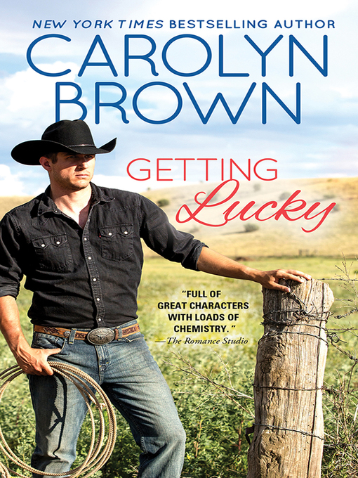Title details for Getting Lucky by Carolyn Brown - Available